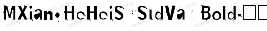 MXiangHeHeiSCStdVar Bold字体转换